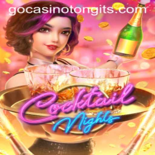 Exploring CocktailNights and the Buzz Around Tongits Go Casino