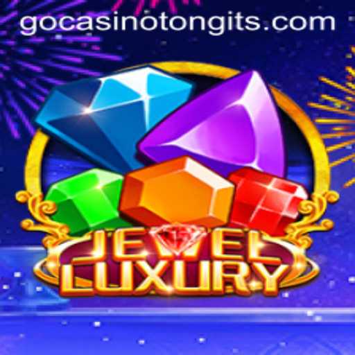 Discover JewelLuxury: A Gem in Tongits Go Casino