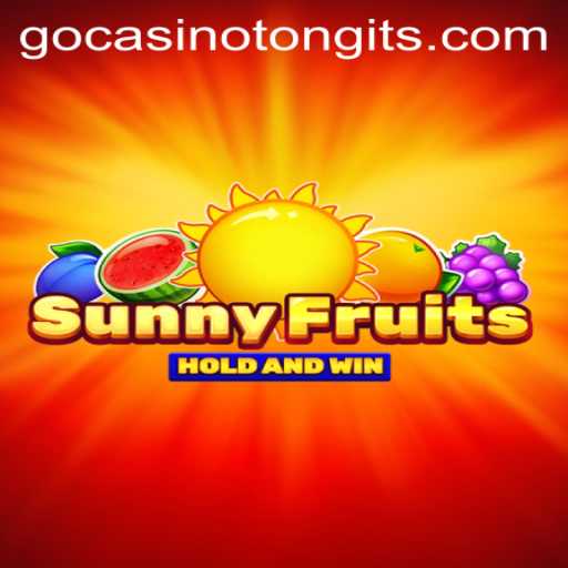 Exploring the Exciting World of SunnyFruits in Tongits Go Casino